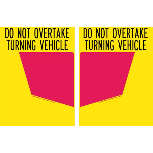 Sign Rear Marker Plate Do Not Overtake Turning Vehicle (Left Panel) 300 x 400mm Class 1, Adhesive