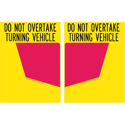 Sign Rear Marker Plate Do Not Overtake Turning Vehicle (Left Panel) 300 x 450mm Class 1, Metal